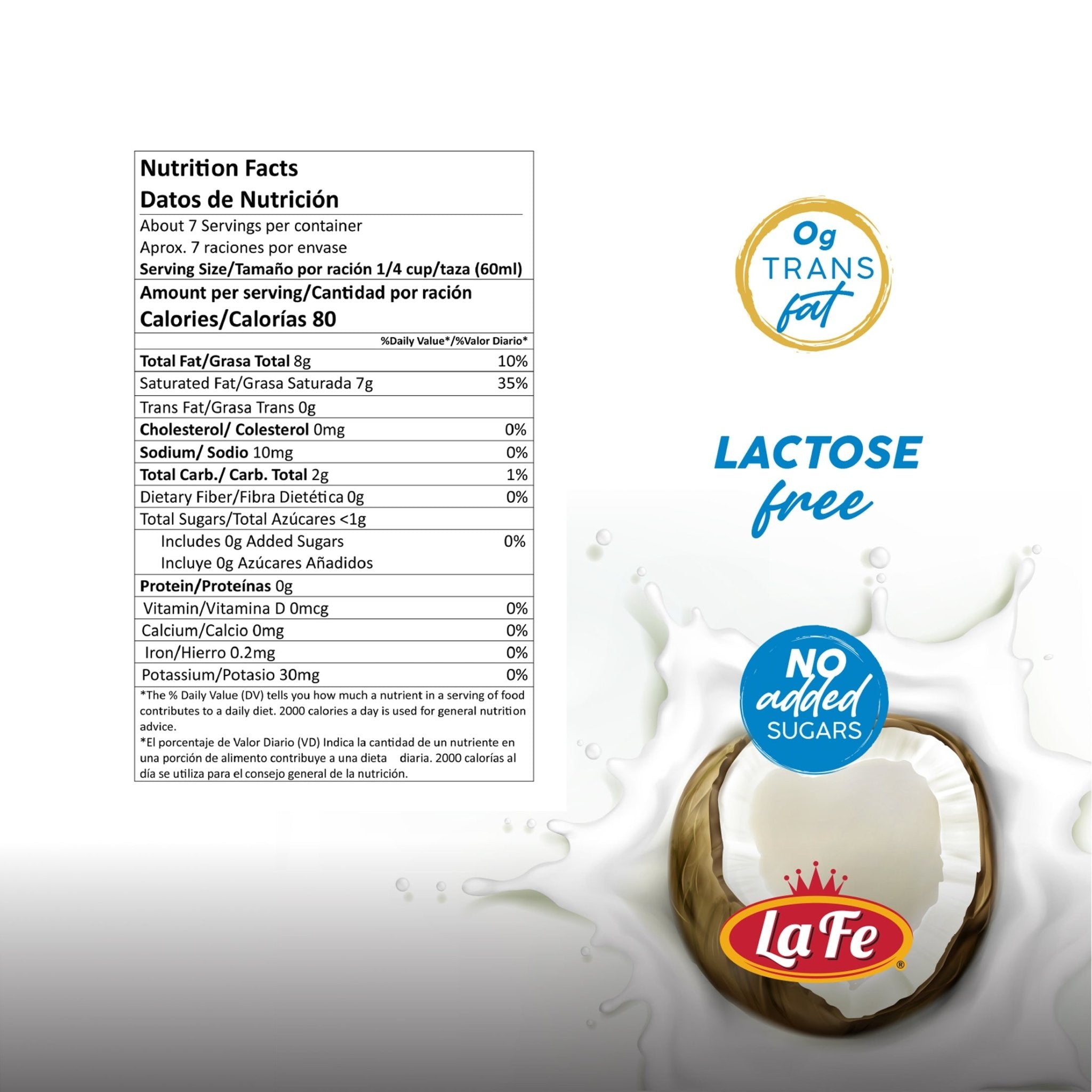 Nutrition facts for La Fe Coconut Milk highlight its lactose-free and no added sugars benefits.
