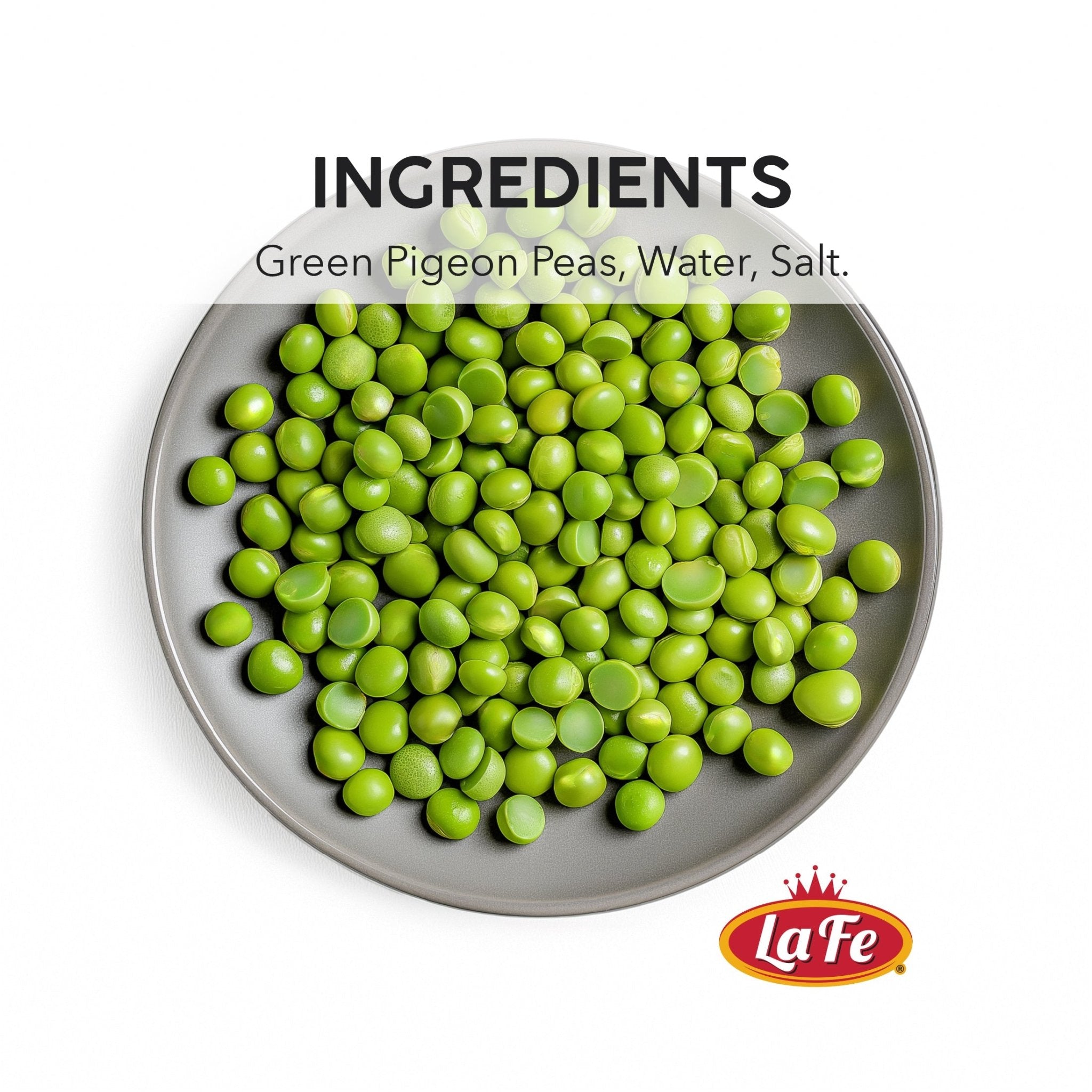 La Fe Green Pigeon Peas ingredients: green pigeon peas, water, and salt on a plate for quality Latin food.