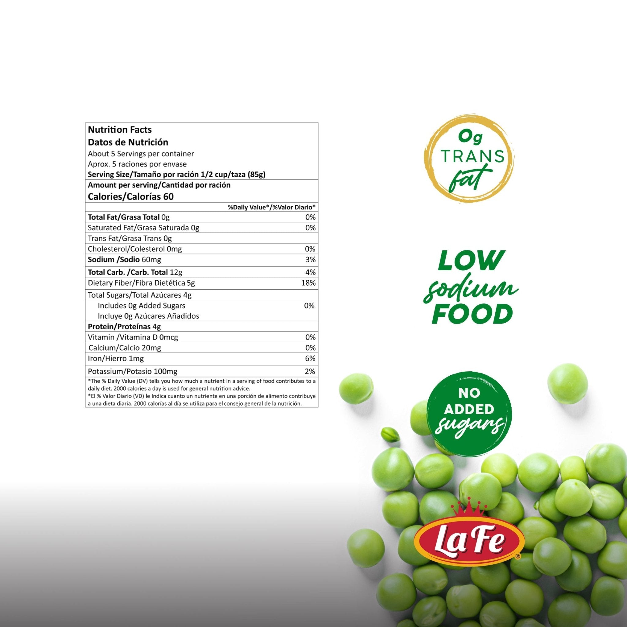 Nutrition facts label for La Fe Veg-1 Green Peas, highlighting low sodium, no added sugars, and 0g trans fat.