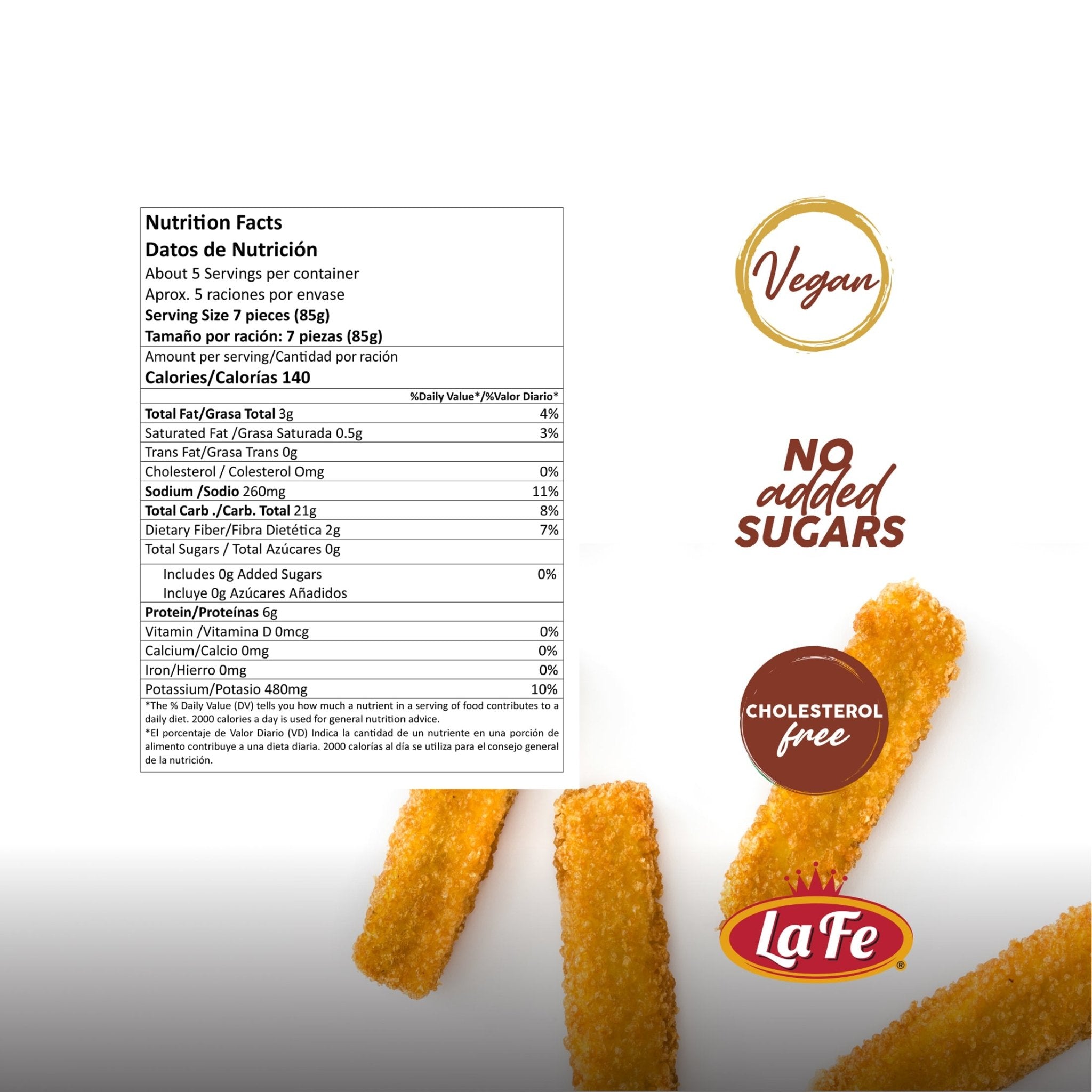Nutrition facts for La Fe Yuca Fries highlighting vegan, no added sugars, and cholesterol-free benefits.